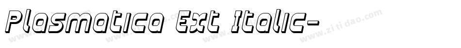 Plasmatica Ext Italic字体转换